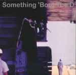 Move D – Something 'Bout The D (12", 2024) – Cover